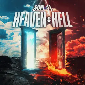Sum 41 : Heaven :x: Hell